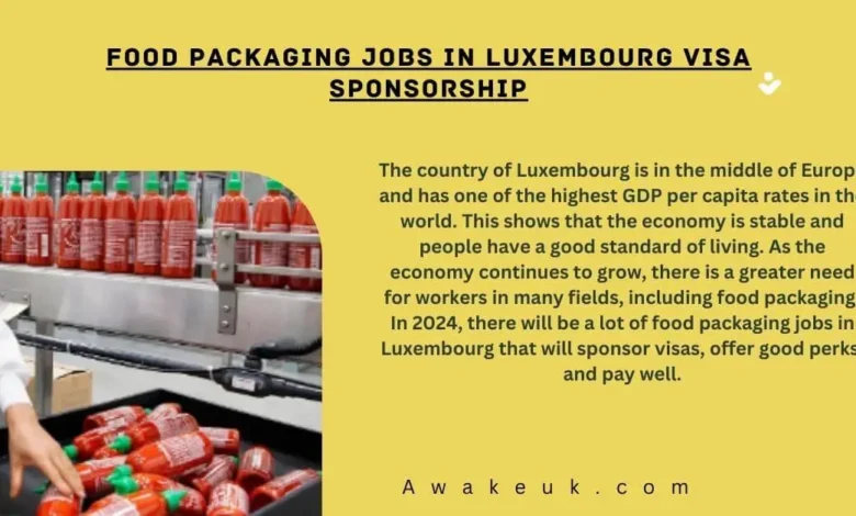 Food Packaging Jobs in Luxembourg