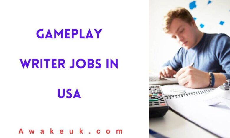 Gameplay Writer Jobs in USA