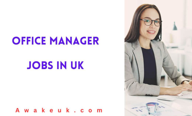 Office Manager Jobs in UK