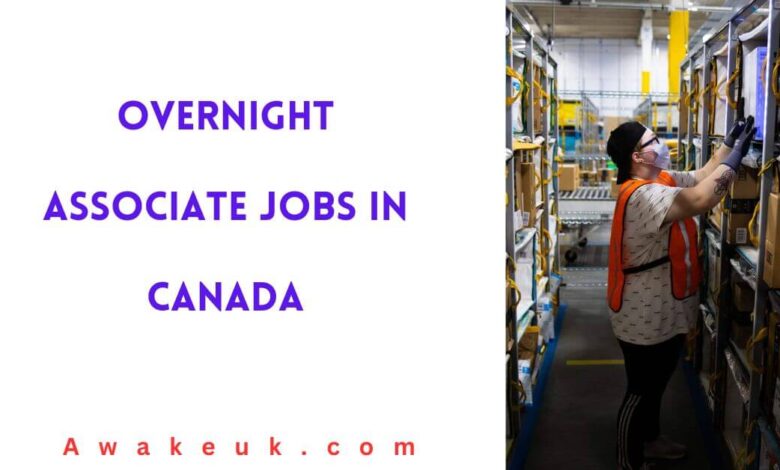 Overnight Associate Jobs in Canada