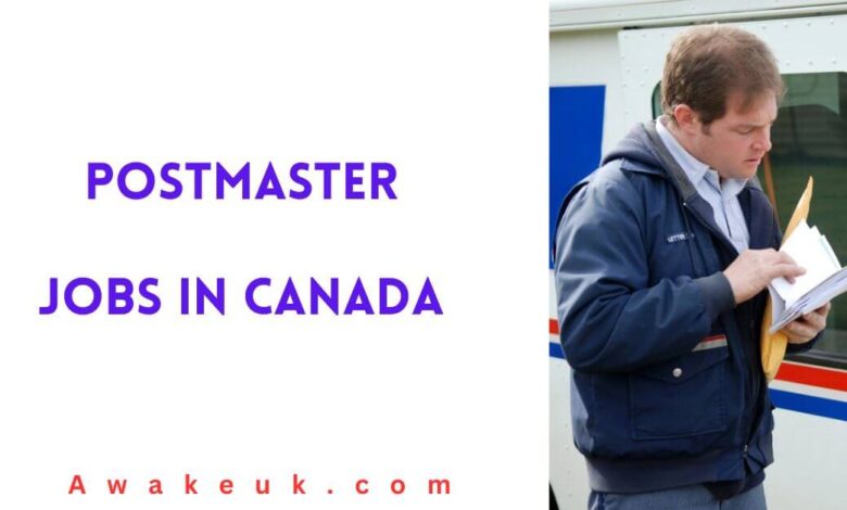 Postmaster Jobs in Canada