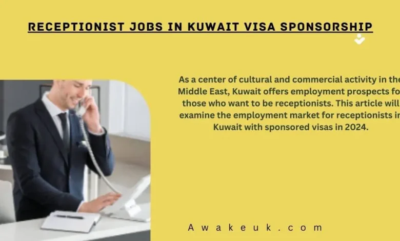 Receptionist Jobs in Kuwait