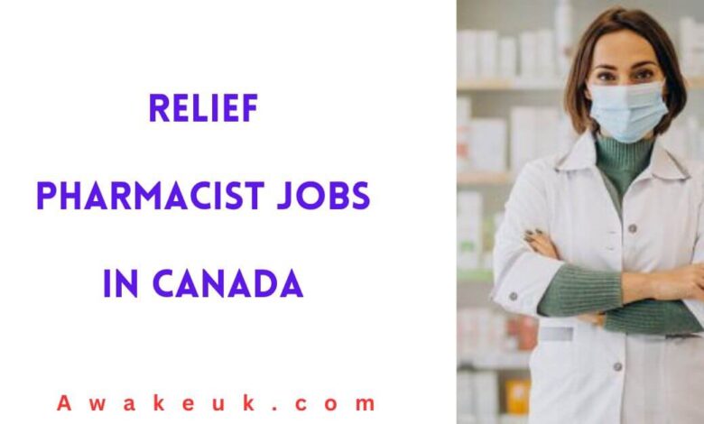 Relief Pharmacist Jobs in Canada