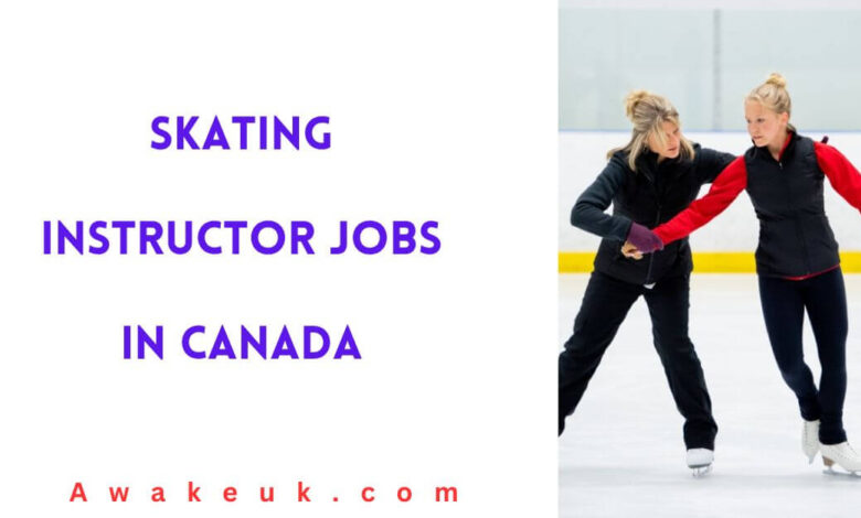 Skating Instructor Jobs in Canada