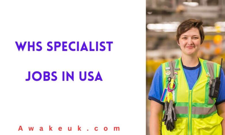 WHS Specialist Jobs in USA