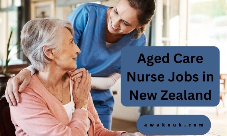 Aged Care Nurse Jobs in New Zealand