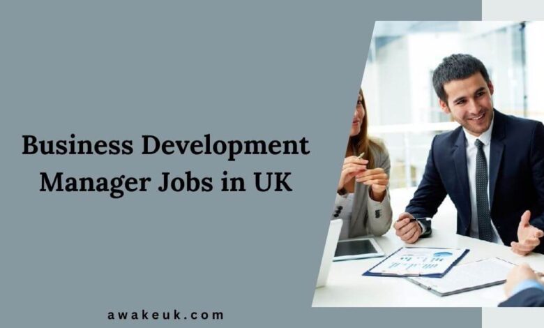 Business Development Manager Jobs in UK