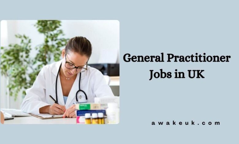 General Practitioner Jobs in UK