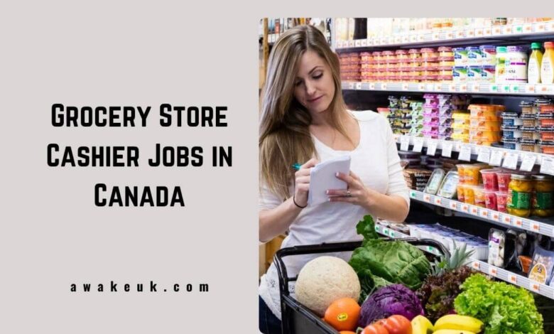 Grocery Store Cashier Jobs in Canada