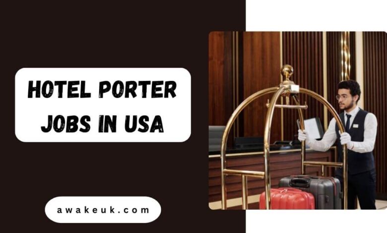 Hotel Porter Jobs in USA