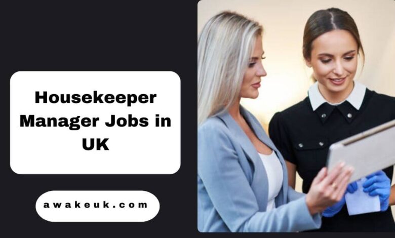 Housekeeper Manager Jobs in UK