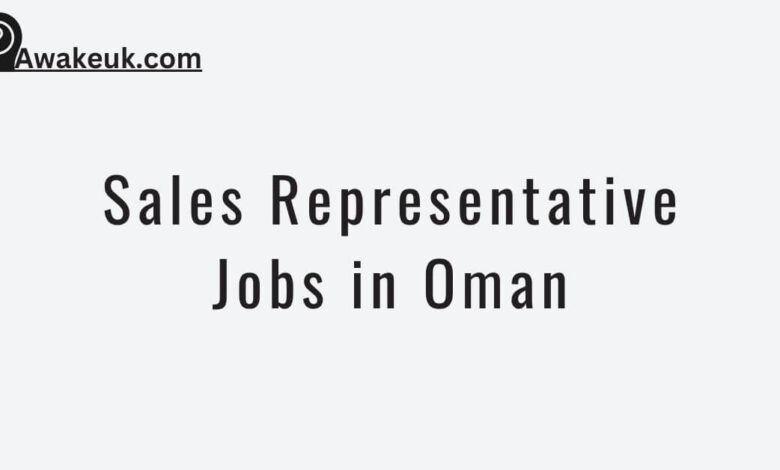 Sales Representative Jobs in Oman