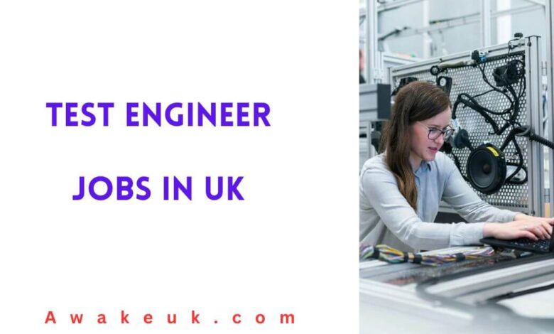 Test Engineer Jobs in UK