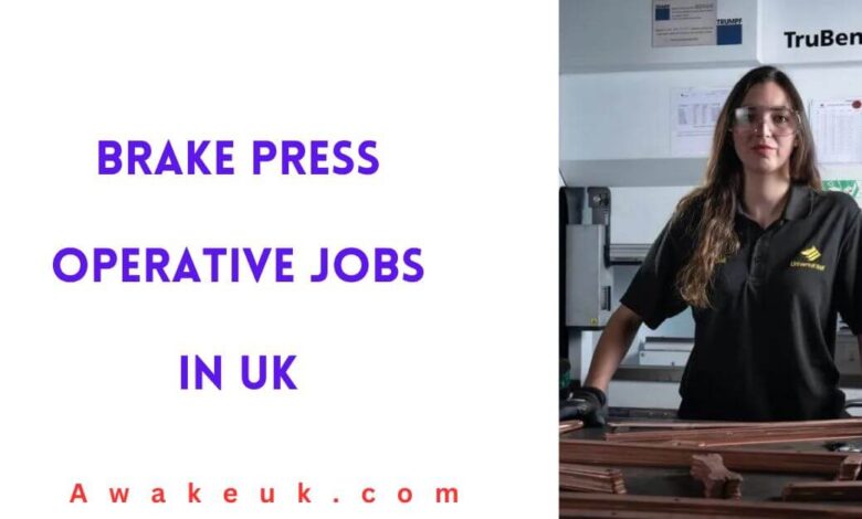 Brake Press Operative Jobs in UK