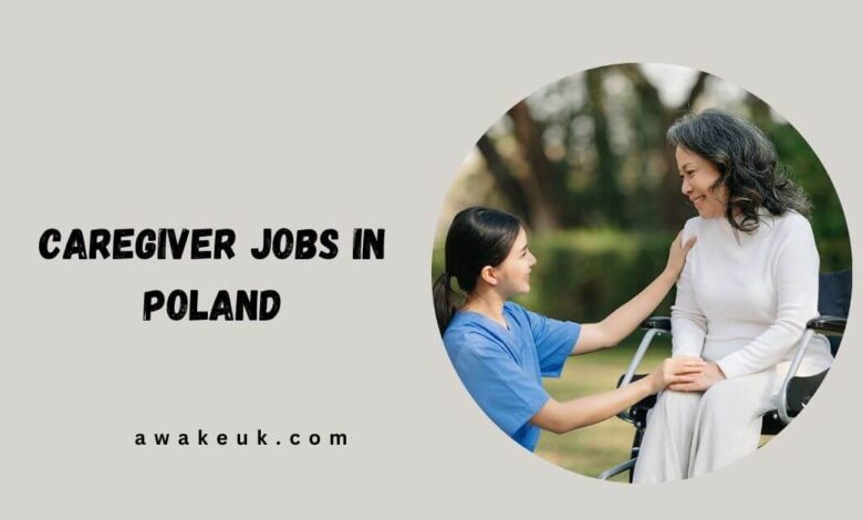 Caregiver Jobs in Poland