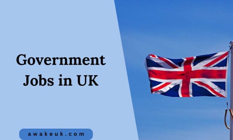 Government Jobs in UK