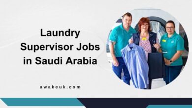 Laundry Supervisor Jobs in Saudi Arabia