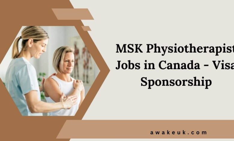 MSK Physiotherapist Jobs in Canada - Visa Sponsorship