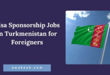 Visa Sponsorship Jobs in Turkmenistan for Foreigners